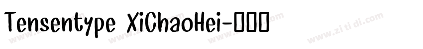 Tensentype XiChaoHei字体转换